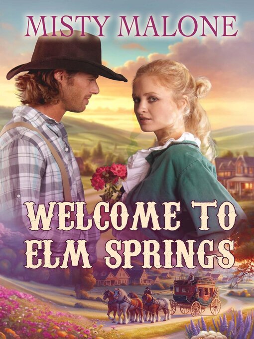 Title details for Welcome to Elm Springs by Misty Malone - Available